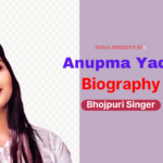 Anupma Yadav Biography