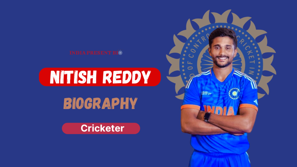 Nitish Kumar Reddy Biography