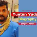 Tuntun Yadav Biography