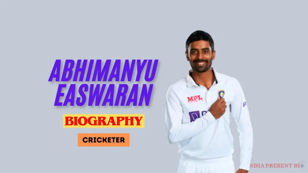 Abhimanyu Easwaran Biography