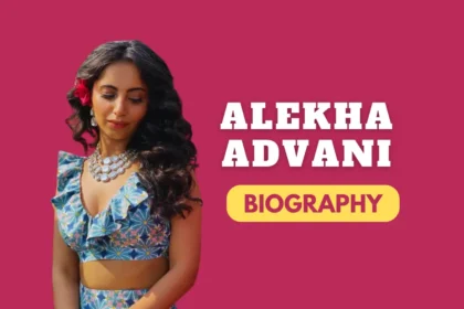 Alekha Advani Biography