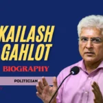 Kailash Gahlot Biography