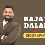 Rajat Dalal Biography