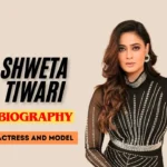 Shweta Tiwari Biography