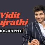 Vidit Gujrathi Biography