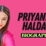 Priyanka Haldar Biography